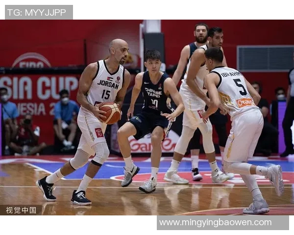 2015亚锦赛中国男篮逆转约旦队精彩瞬间回顾与分析